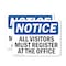 Signmission All Visitors Must Register At The Office OSHA Notice Sign, Aluminum, 14in W x 10in L, 2PK OS-2PACK-NS-A-1014-L-15235 - alternate 1